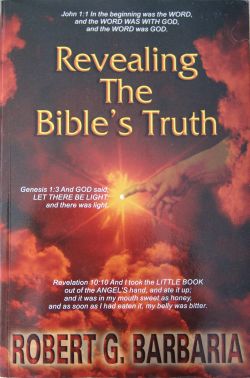ABOUT Revealing The Bible’S TRUTH